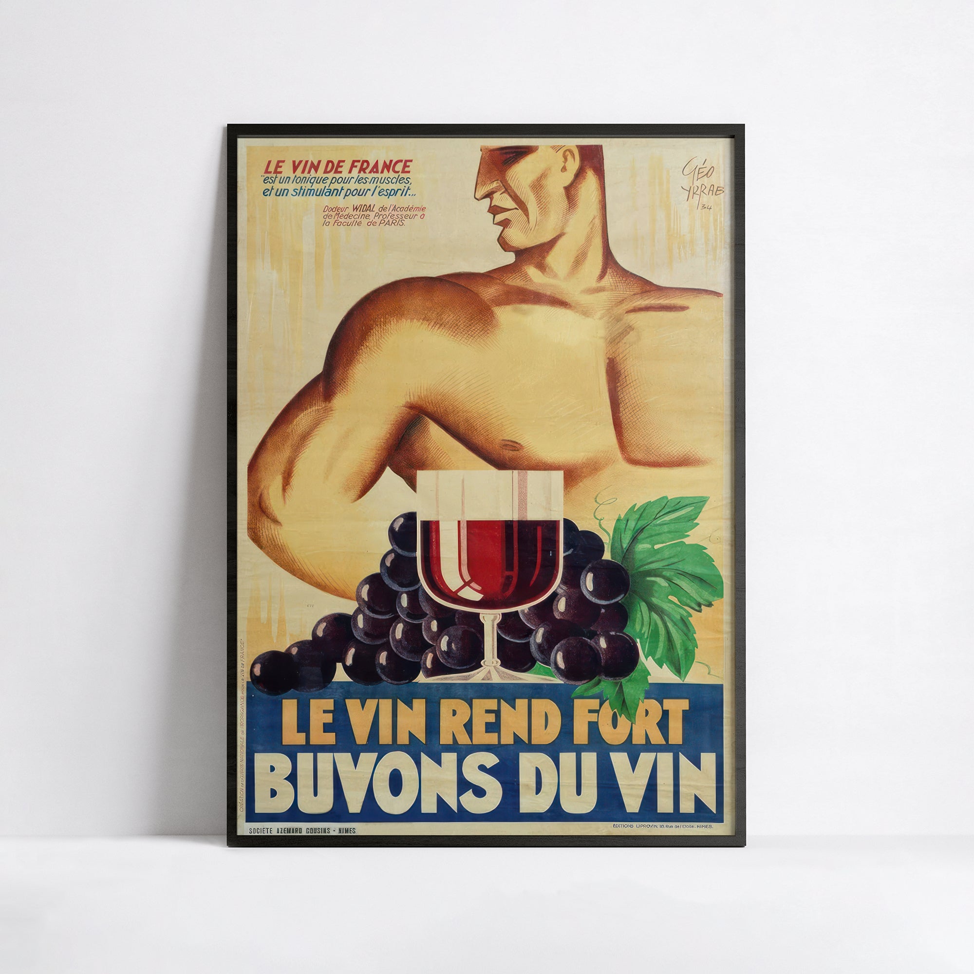 Affiche alcool vintage "Le vin rend fort, buvons du vin" - Géo Yrrab- Haute Définition